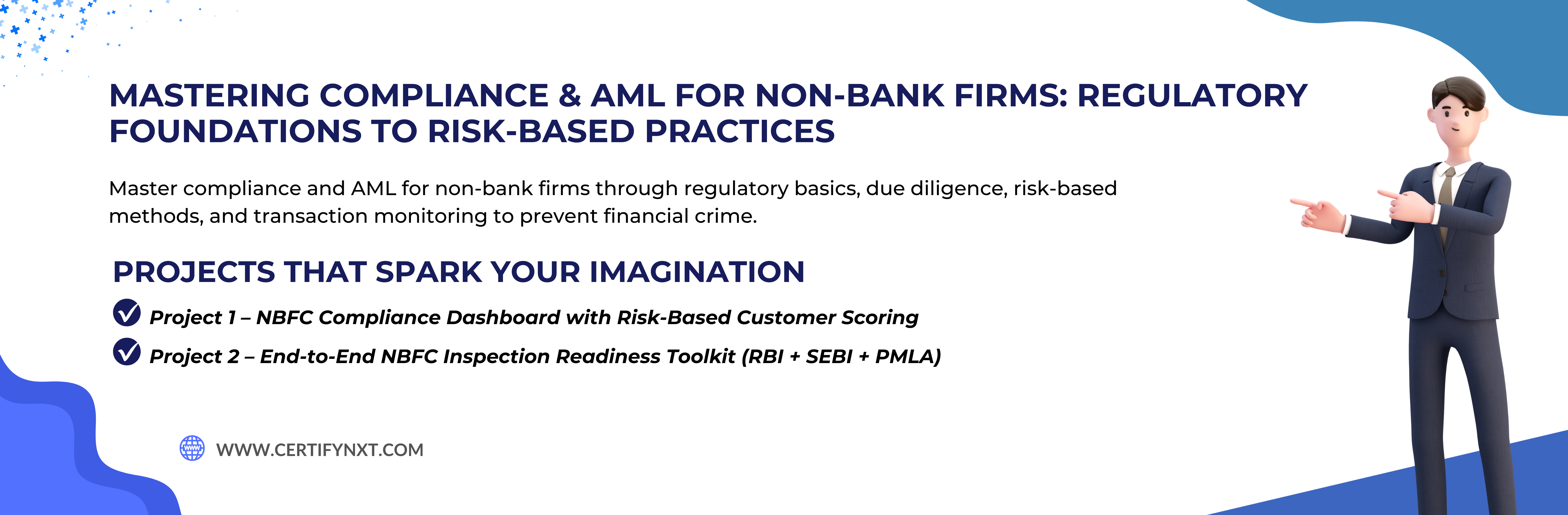 Mastering Compliance & AML For Non-bank Firms: Regulatory Foundations To Risk-based Practices