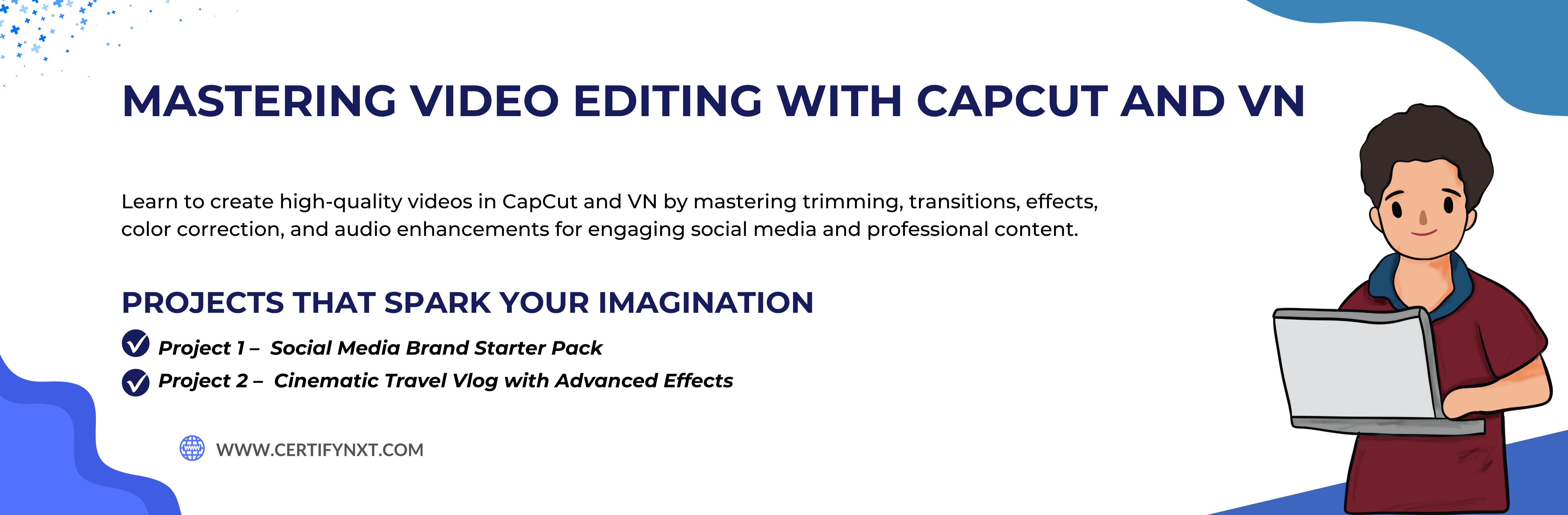 Mastering Video Editing With Capcut And VN