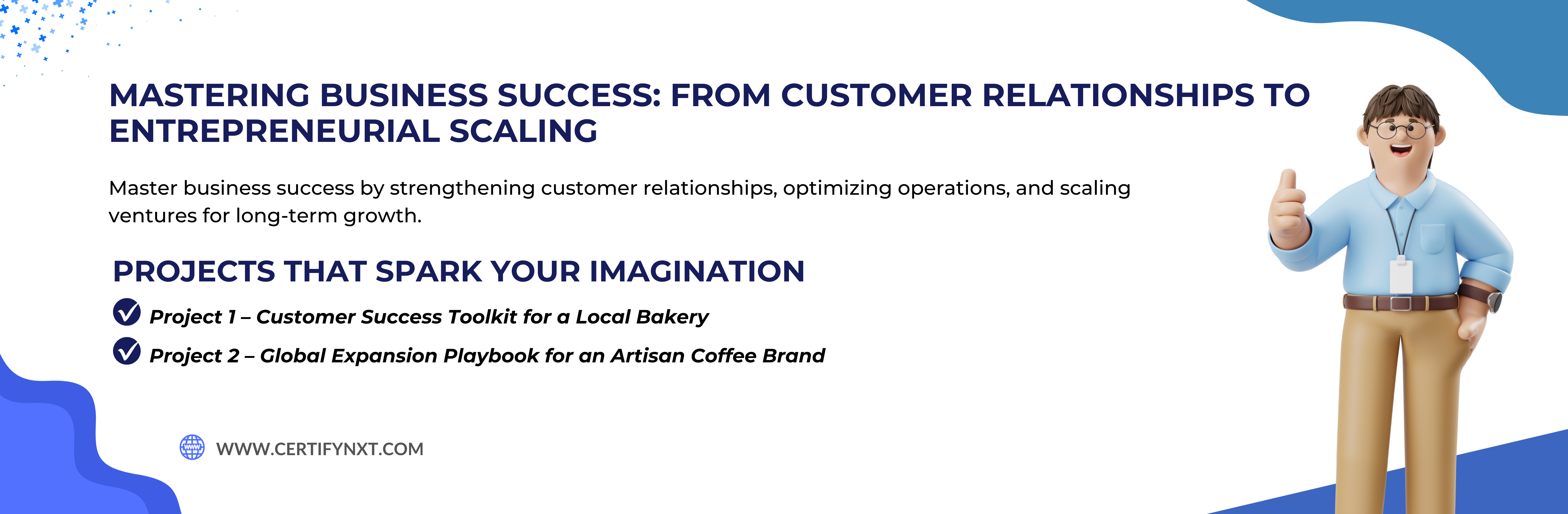 Mastering Business Success: From Customer Relationships To Entrepreneurial Scaling