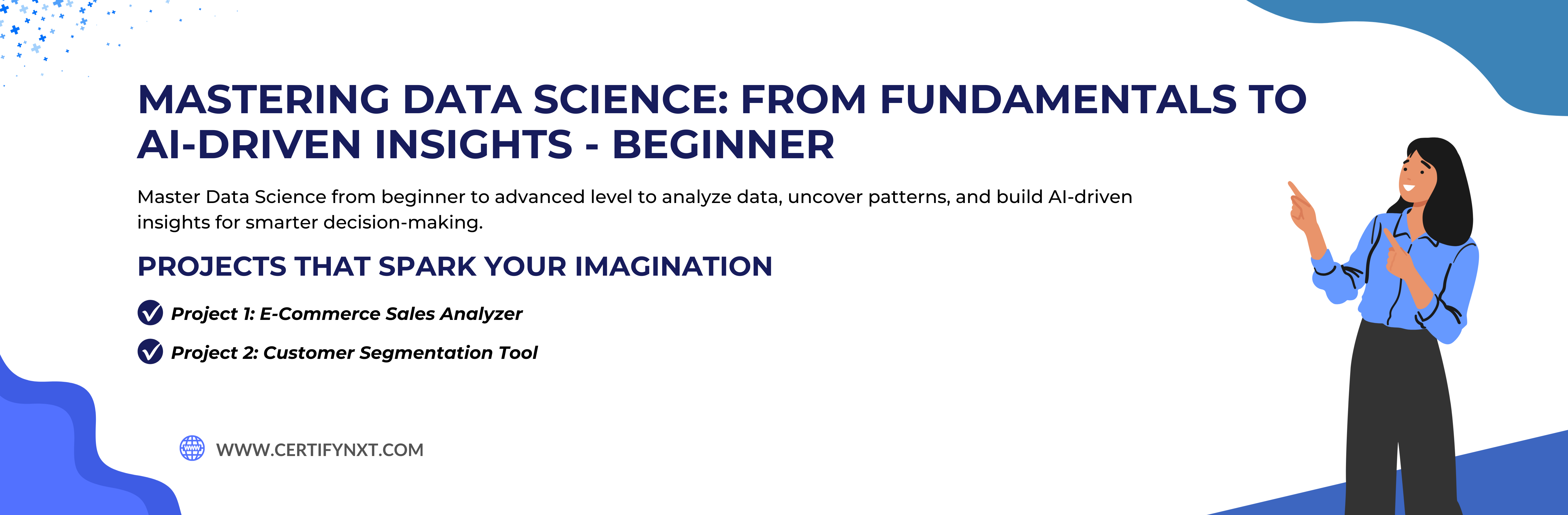 Mastering Data Science: From Fundamentals To Ai-driven Insights - Beginner