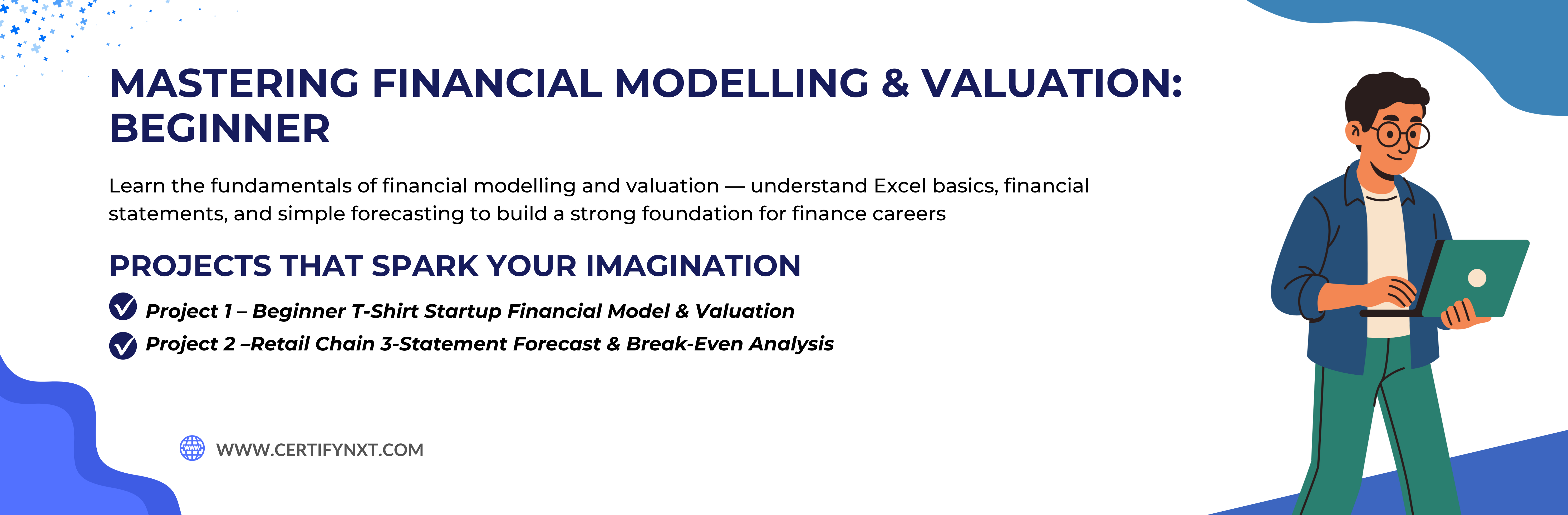 Mastering Financial Modelling & Valuation: Beginner