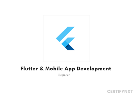 Professional Flutter & Mobile App Development Certification: Beginner