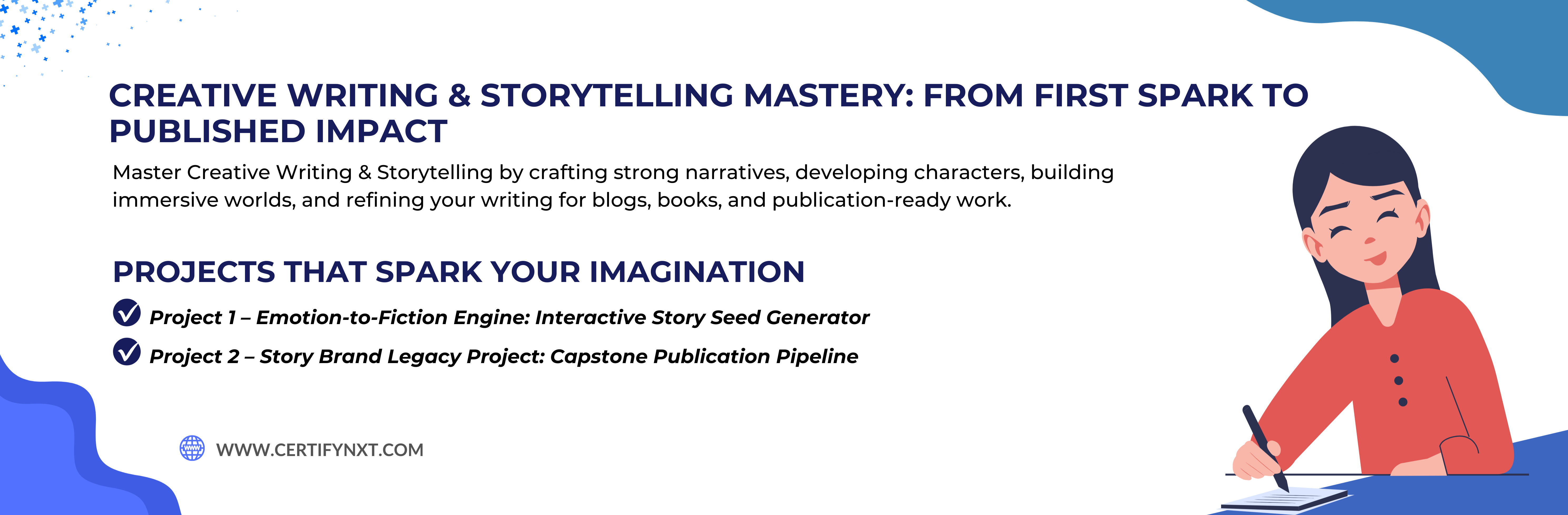 Creative Writing & Storytelling Mastery: From First Spark To Published Impact